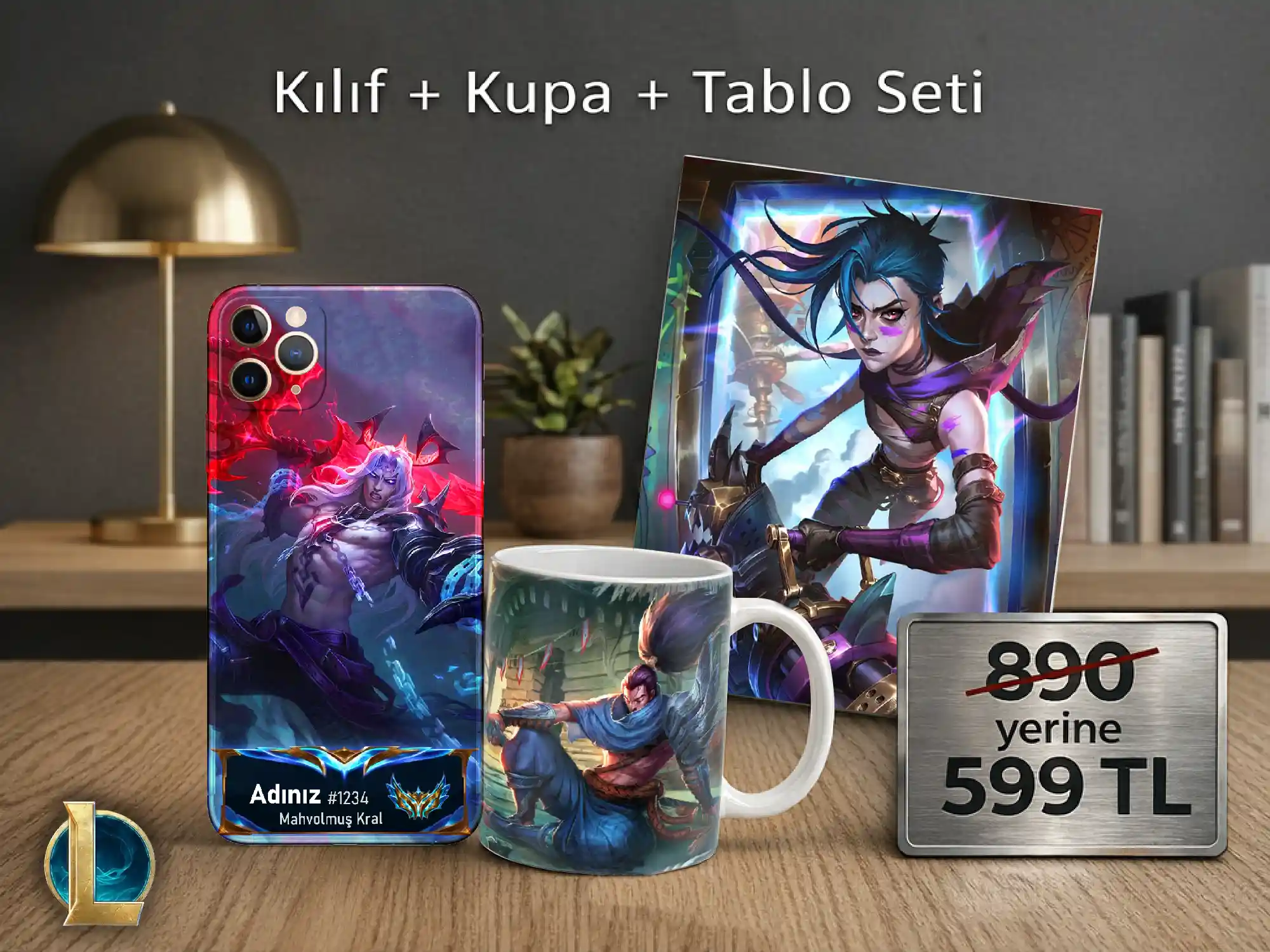 LoL — Kılıf + Kupa + Tablo Seti