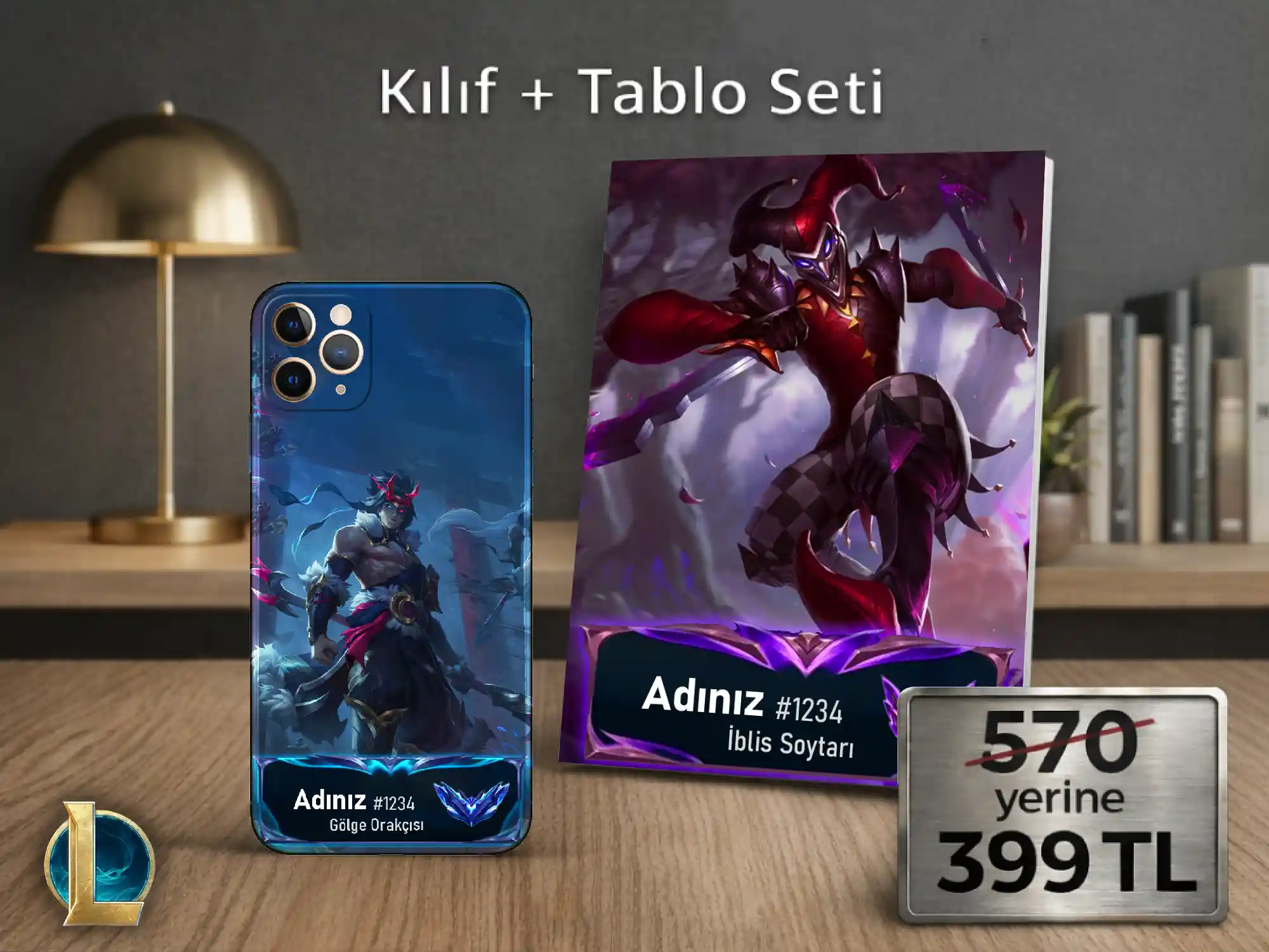 LoL — Kılıf + Tablo Seti